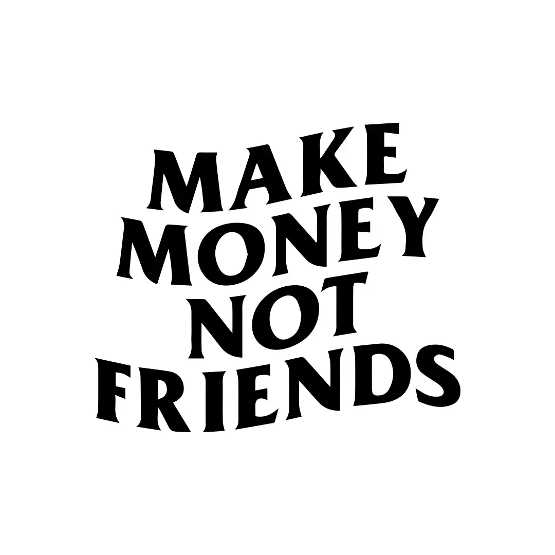 nalepka-make-modey-not-friends-a4.webp